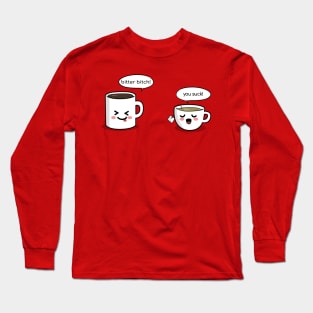 coffee vs tea Long Sleeve T-Shirt